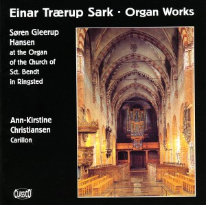 Einar Trærup Sark, Organ Works, Søren Gleerup Hansen